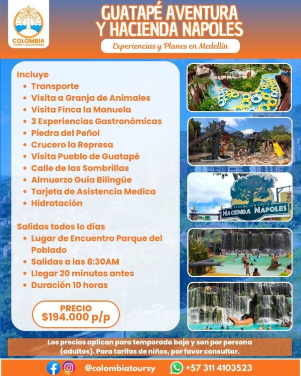 GUATAPÉ AVENTURA Y HACIENDA NAPOLES