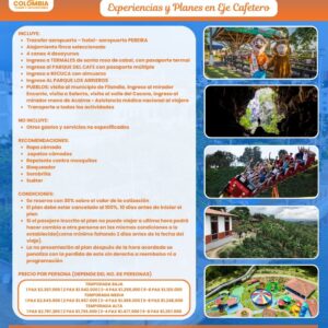 PLAN 4 NOCHES 5 DIAS ESCENCIA CHAPOLERA - EJE CAFETERO