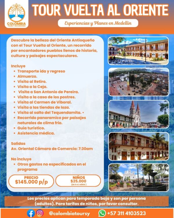 TOUR VUELTA AL ORIENTE - MEDELLÍN